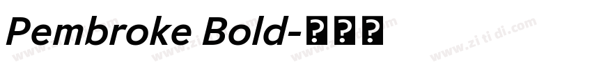 Pembroke Bold字体转换